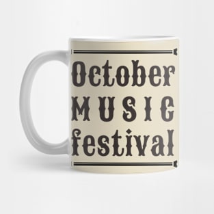 october music festival Mug